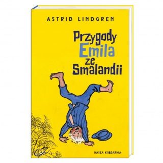 Książka "Przygody Emila ze Smalandii" Wydawnictwo Nasza Księgarnia