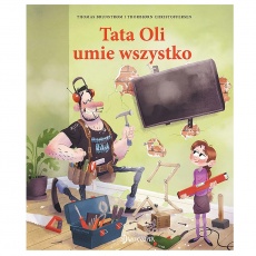 Książka "Tata Oli umie wszystko" Wydawnictwo Dwukropek