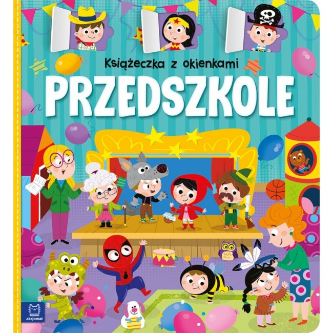 Książka "Książeczka z okienkami. Przedszkole" Wydawnictwo Aksjomat