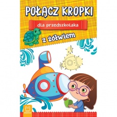 Książka "Połącz kropki dla przedszkolaka" Wydawnictwo Aksjomat