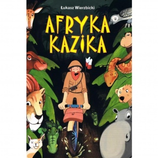 Książka "Afryka Kazika" Wydawnictwo Bis