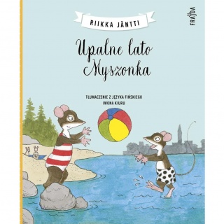 Książka "Upalne lato Myszonka" Wydawnictwo Frajda