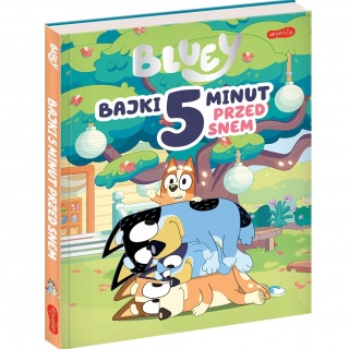 Książka "Bluey. Bajki 5 minut przed snem" Wydawnictwo Harperkids