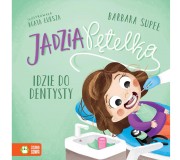 Książka "Jadzia Pętelka idzie do dentysty" wydawnictwo Zielona Sowa