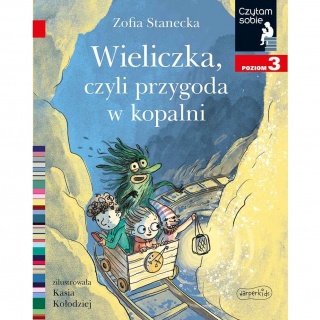 Książka "Wieliczka, czyli przygoda w kopalni. Czytam sobie. Poziom 3" Wydawnictwo Harperkids