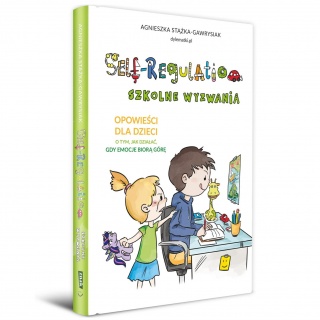 Książka "Self-Regulation. Szkolne wyzwania" Wydawnictwo Emotikon