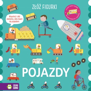 Książka "Złóż figurki. Pojazdy" wydawnictwo Zielona Sowa